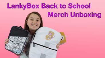 LankyBox Back to School Merch Unboxing
