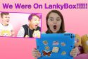 We Were In a LankyBox Video